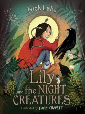 cover image of Lily and the Night Creatures